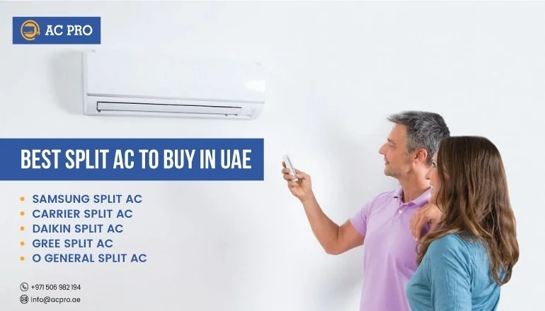 Best Split ACs in UAE for 2025: Top Picks & Expert Reviews